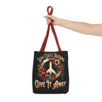 Love Costs Nothing, Give It Away Flag Tote Bag