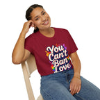 You Can't Ban Love T‑Shirt — Rainbow LGBTQ+ Pride Graphic Tee