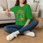 Focus On The Good T-Shirt