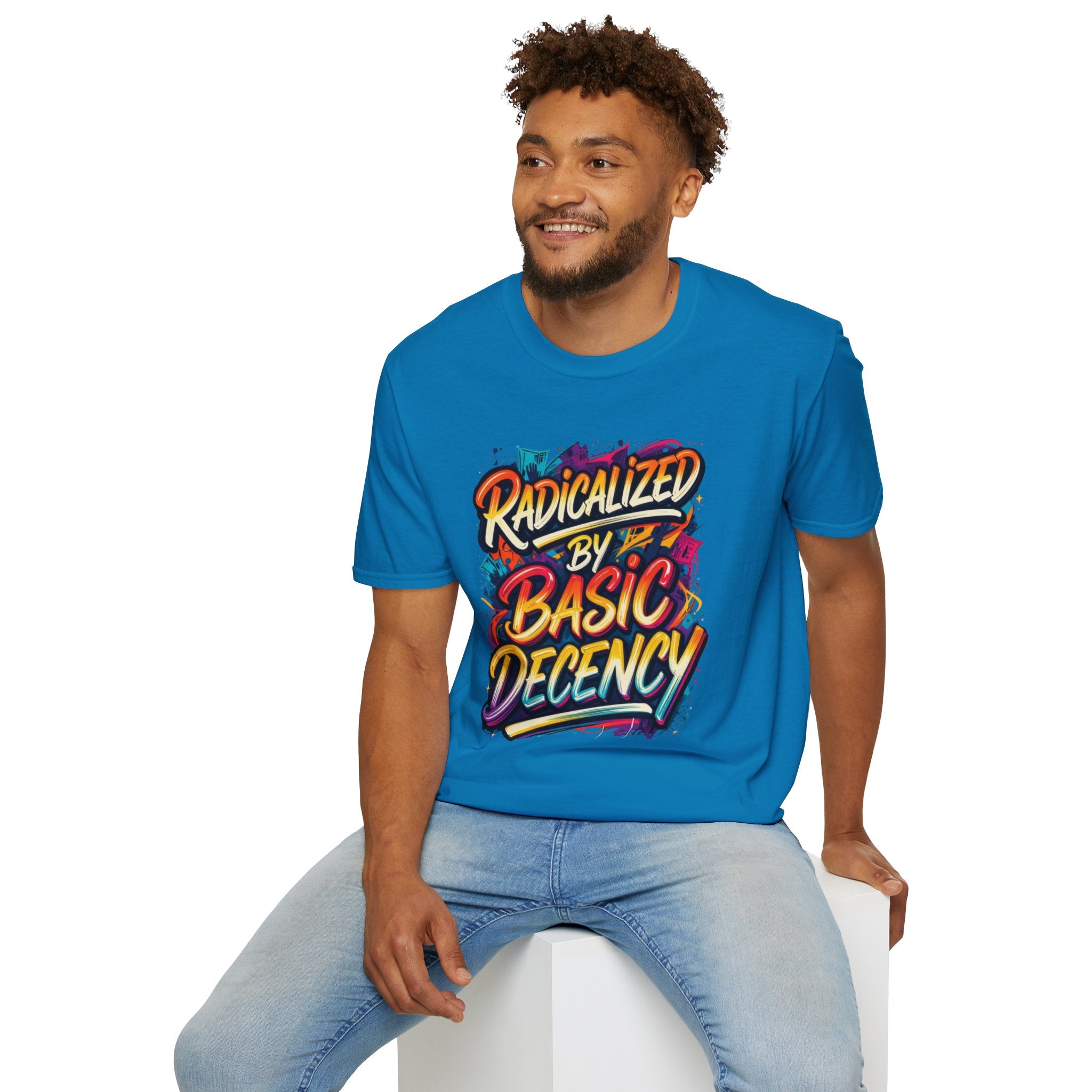 Radicalized by Basic Decency T-Shirt Colorful Graffiti Typography