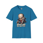 “Shut up, you ugly fuck” Funny graphic tee