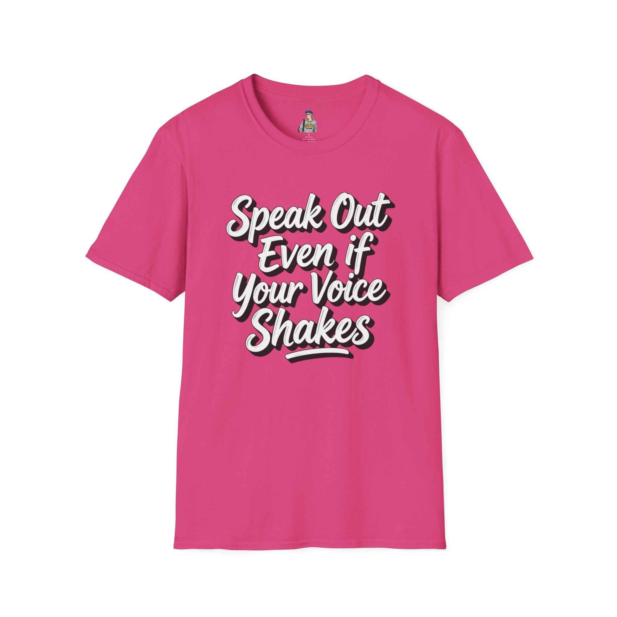 Speak Out Even If Your Voice Shakes T-Shirt — Inspirational Protest / Activist Tee