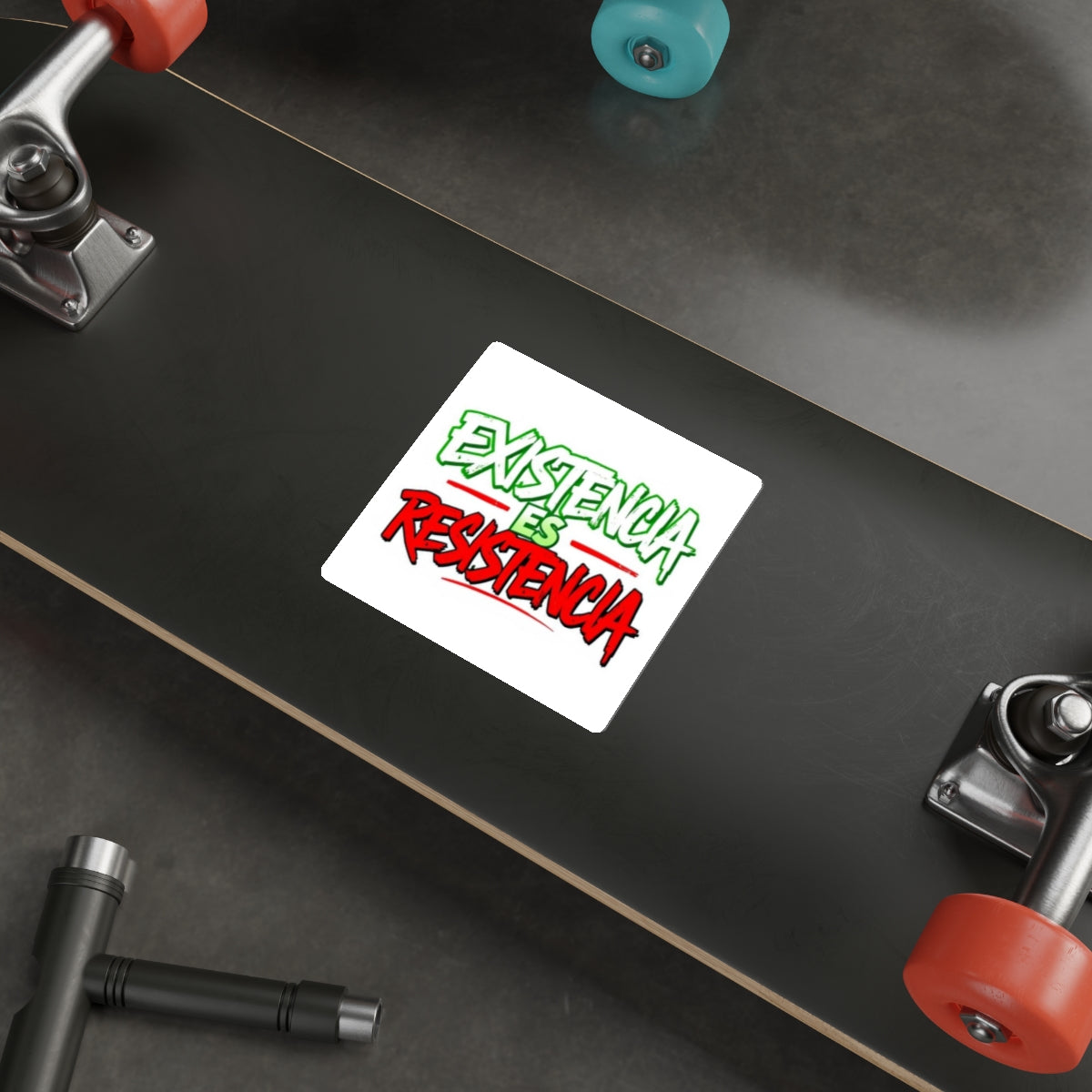Die-Cut Stickers -  Existencia Es Resistencia- Existence is Resistance