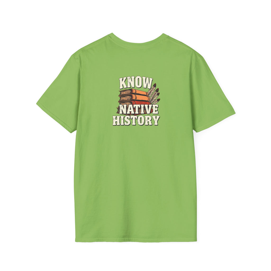 Know Native History Awareness T-Shirt