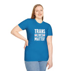 Trans Lives Matter Unisex Softstyle T-Shirt - Support LGBTQ+ Rights