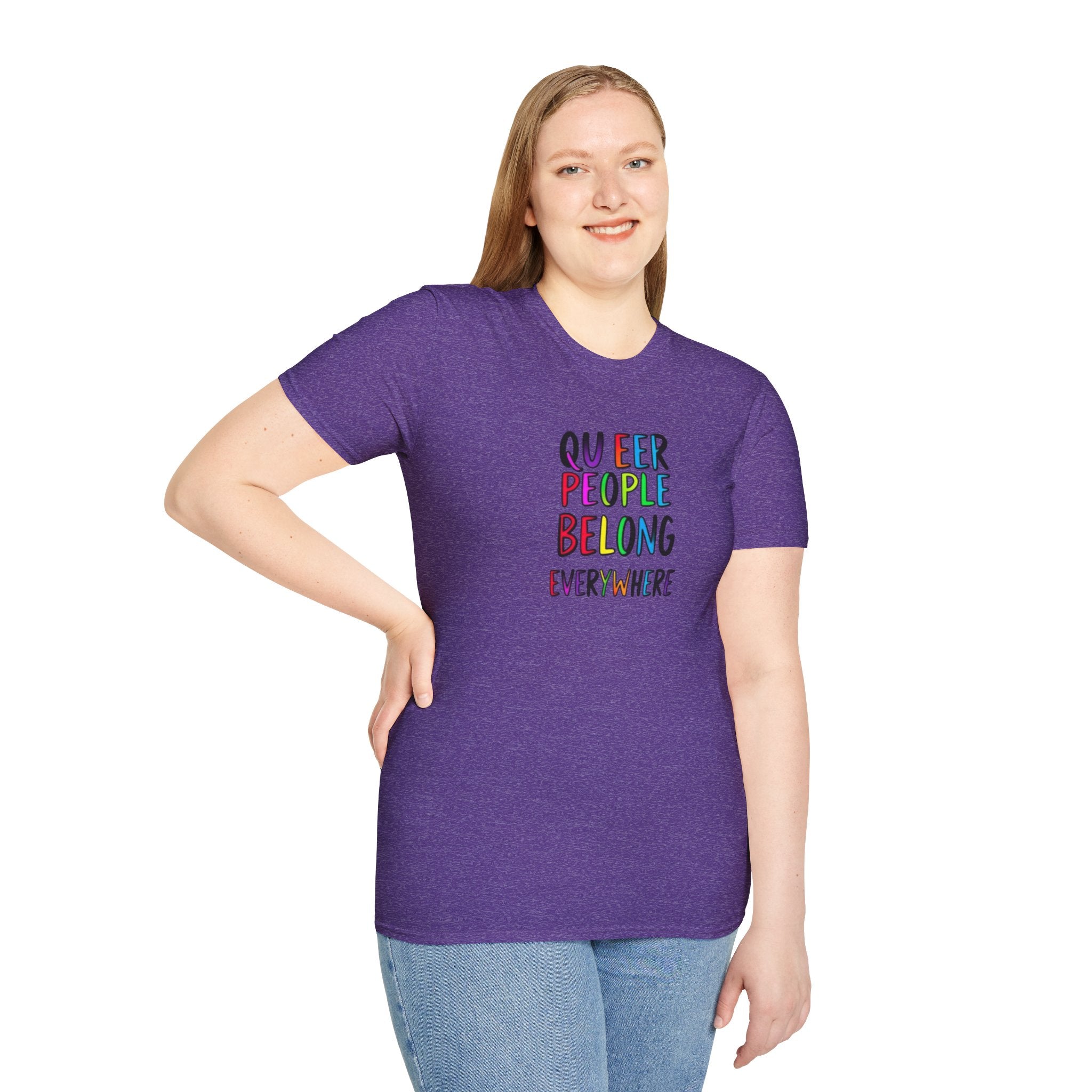 Queer People Belong Everywhere t-shirt