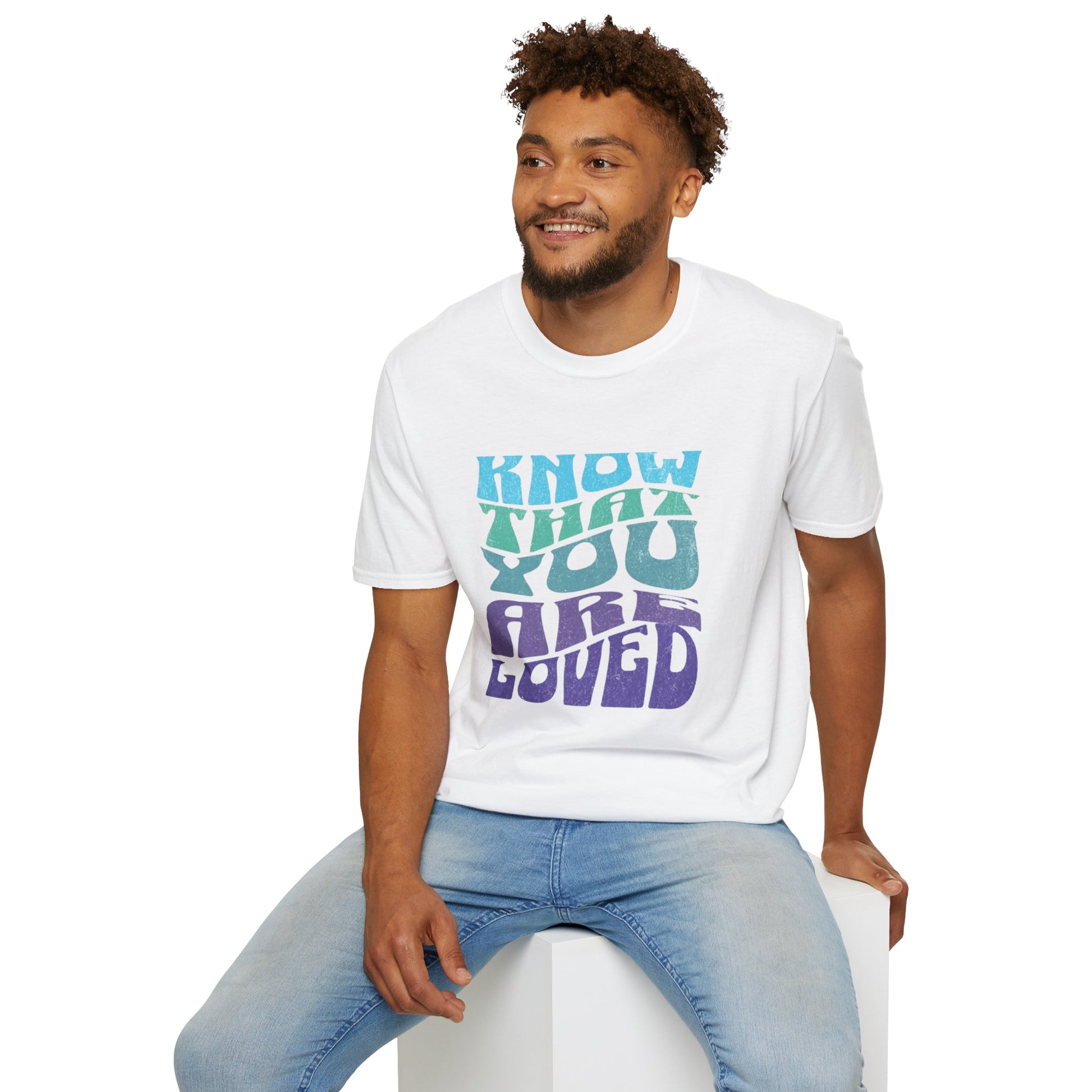 Know That You Are Loved - Unisex Softstyle T-Shirt