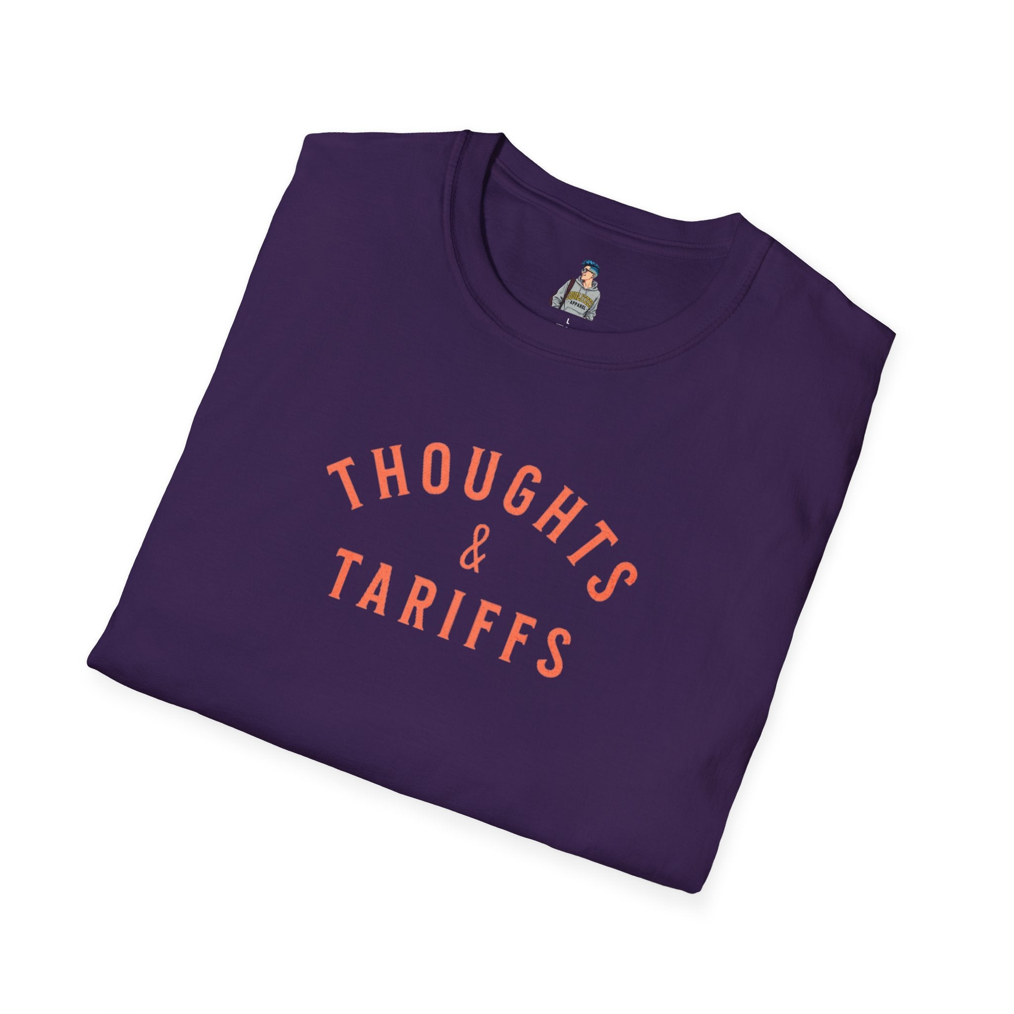 Thoughts & Tariffs Softstyle Unisex T-Shirt -