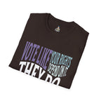 Vote For Your Rights Political T-Shirt
