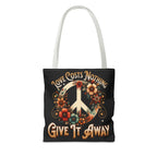 Love Costs Nothing, Give It Away Flag Tote Bag