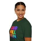 Rainbow Good Will Win T-shirt