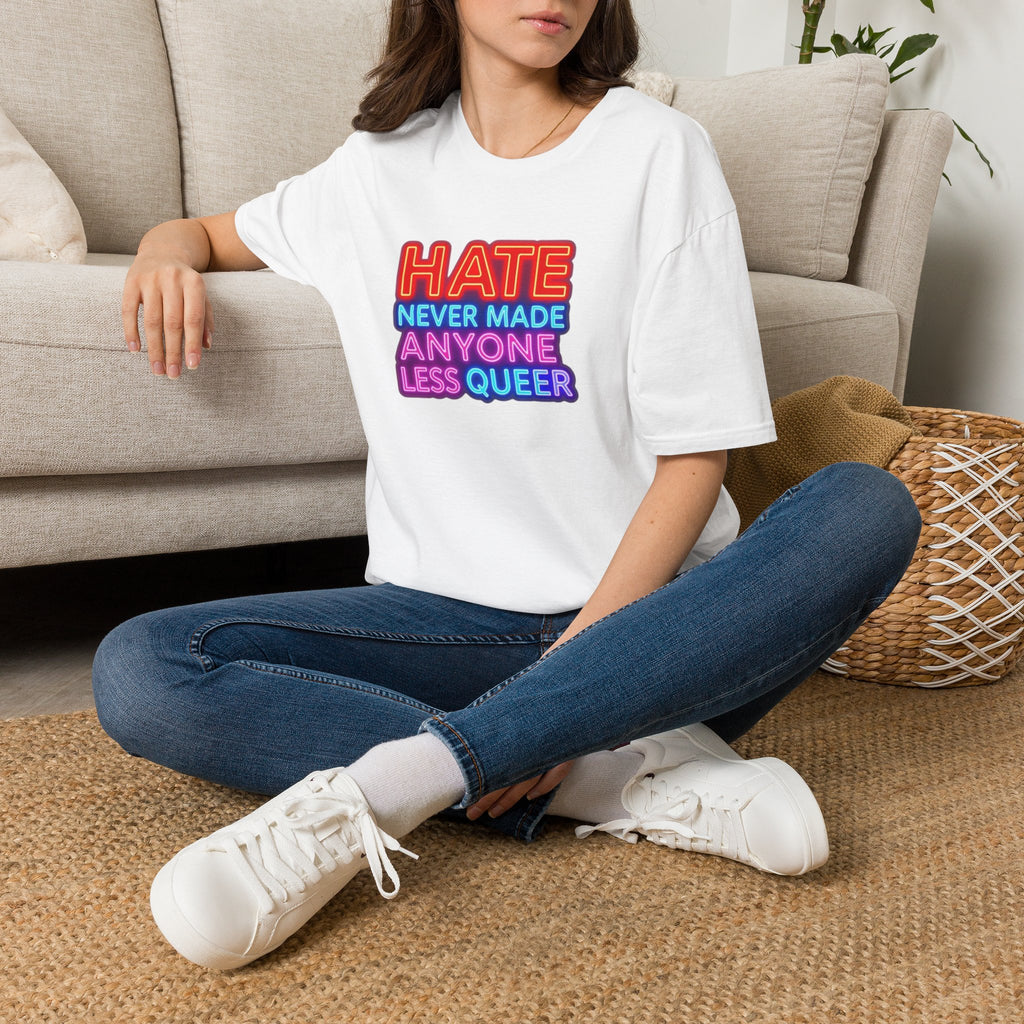 LGBTQ+ Pride Unisex T-Shirt - "Hate Never Made Anyone Less Queer" & "We All Belong" Design