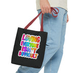 Loving Everyone Isn't Difficult Tote Bag