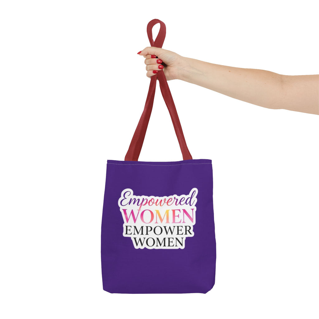 Empowered Women Empower Women Tote Bag