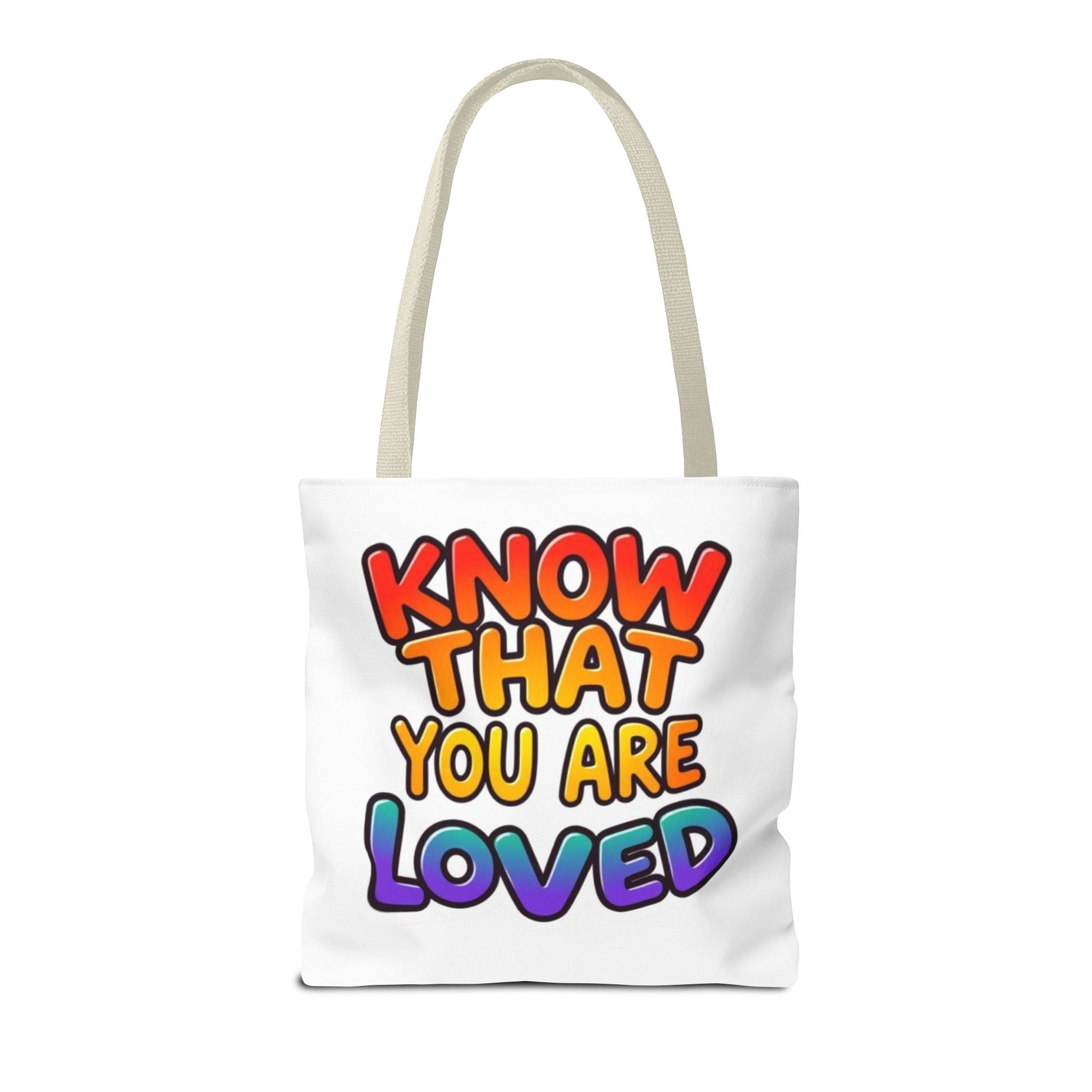 Know That You Are Loved Text Design Tote Bag
