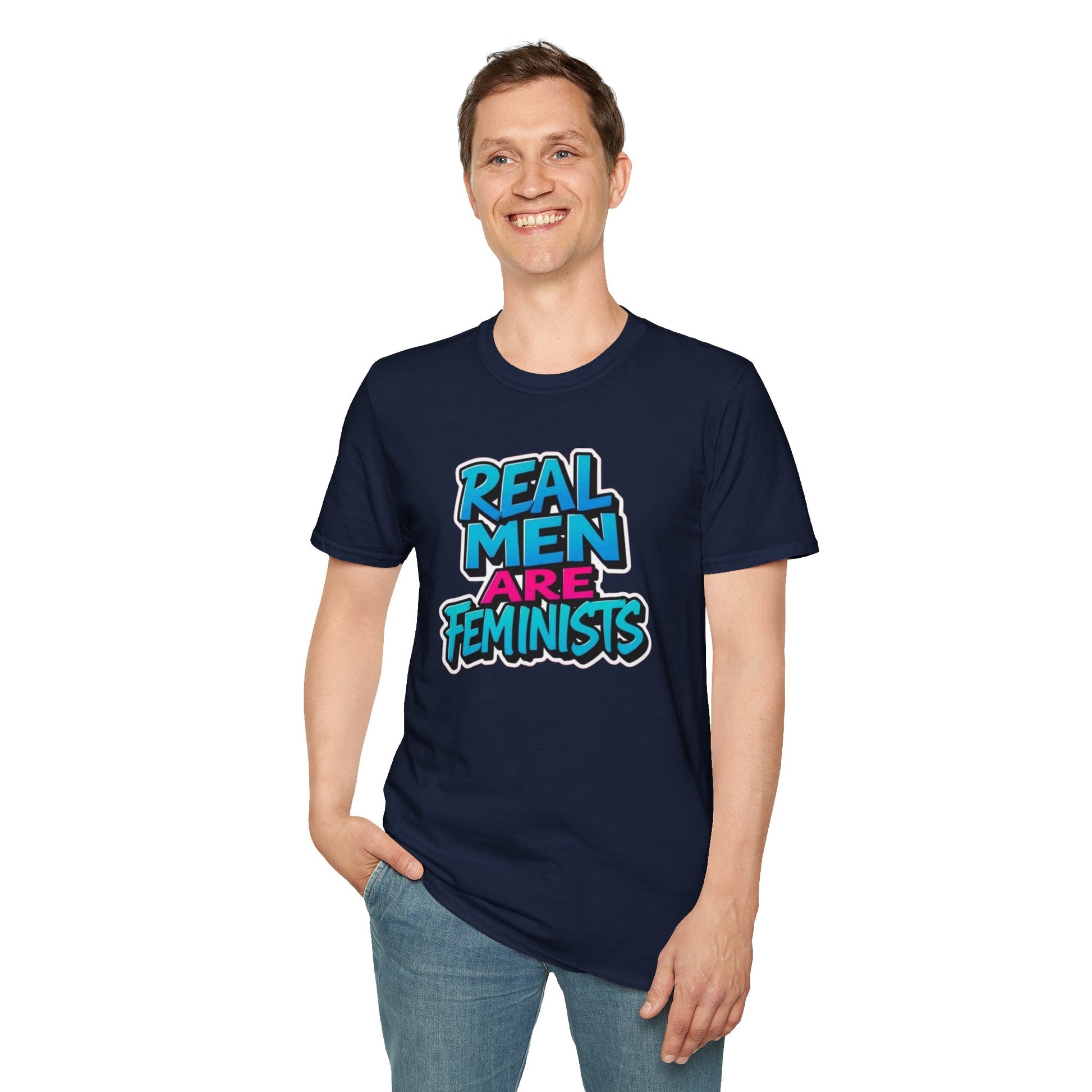 Real Men Are Feminists Unisex T-Shirt