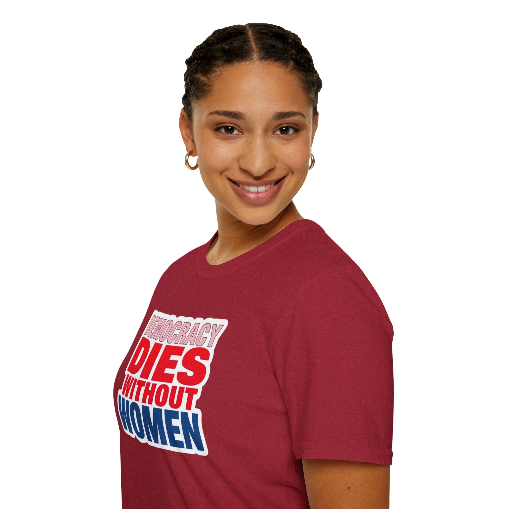 Democracy Dies Without Women Unisex Softstyle T-Shirt