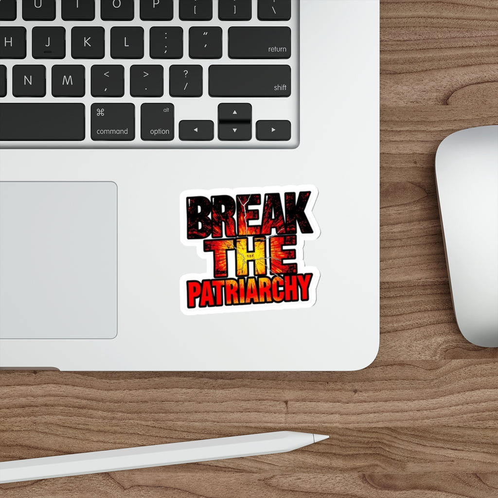Die-Cut Stickers - BREAK THE PATRIARCHY