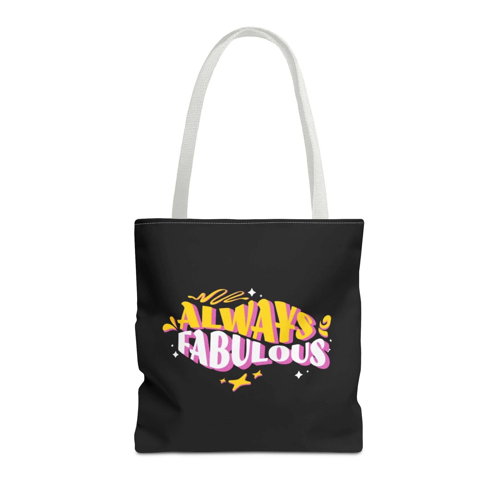 Always Fabulous Text Design tote bag