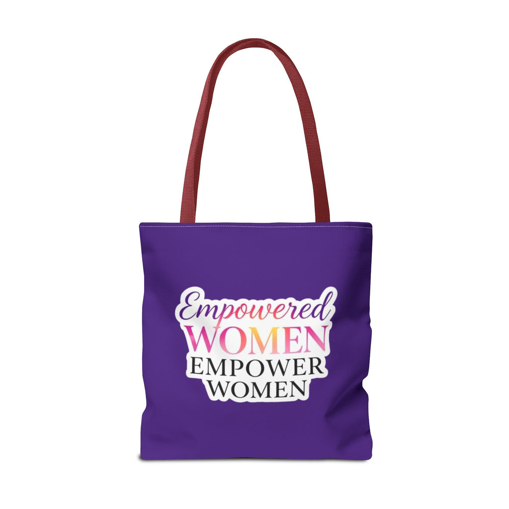 Empowered Women Empower Women Tote Bag