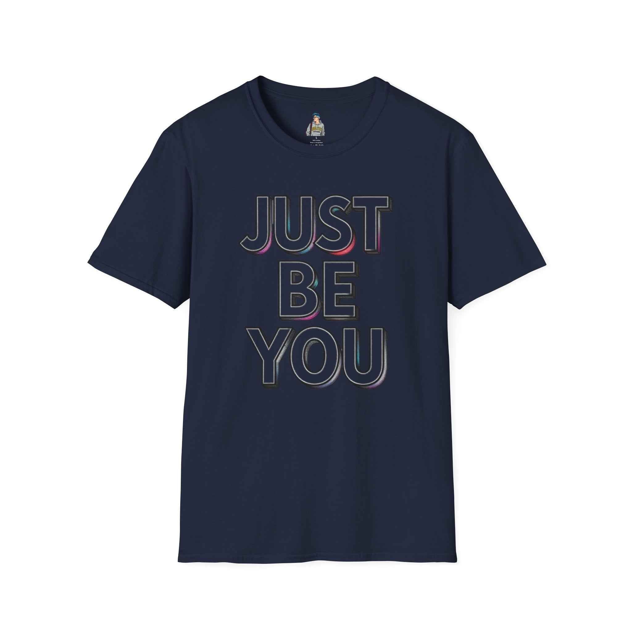 Just Be You T-Shirt — Inspirational Minimalist Graphic Tee