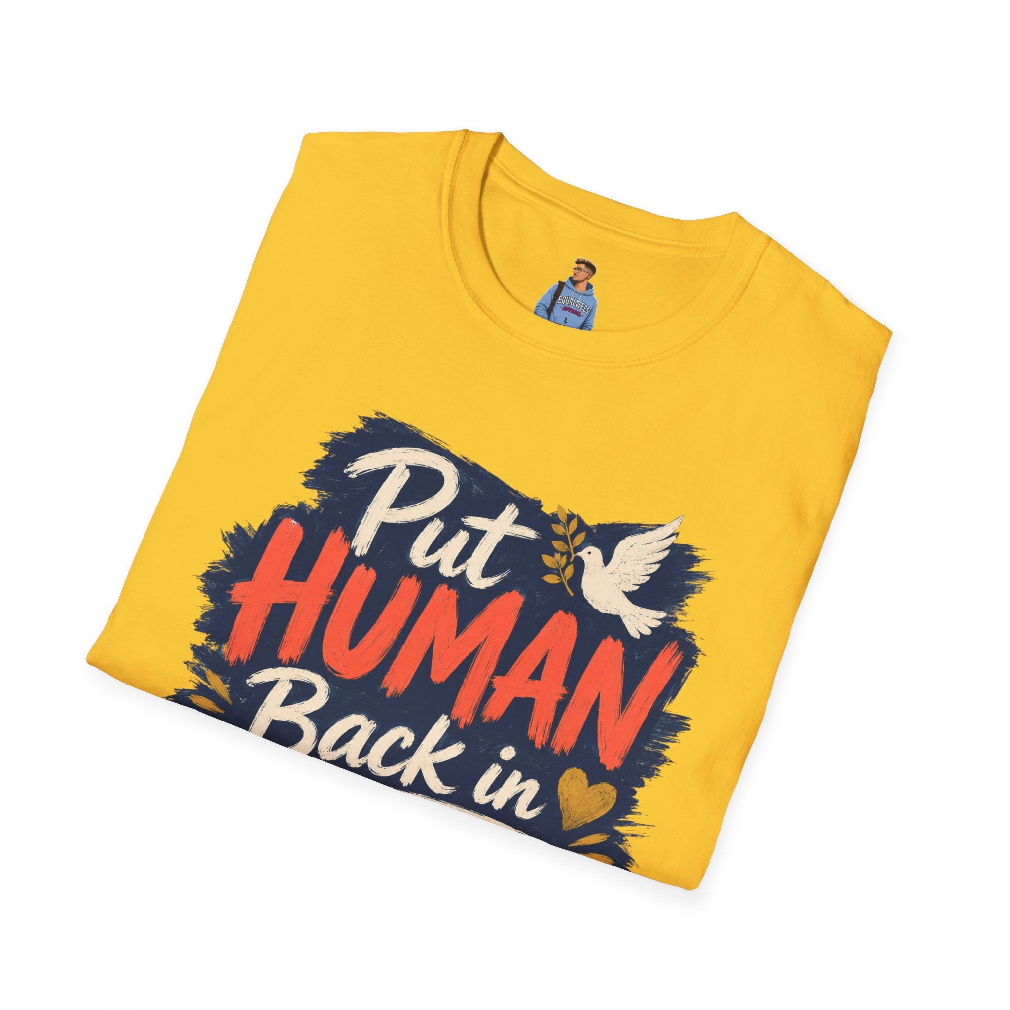 Put Human Back in Humanity T-Shirt — Inspirational Peace Dove Tee