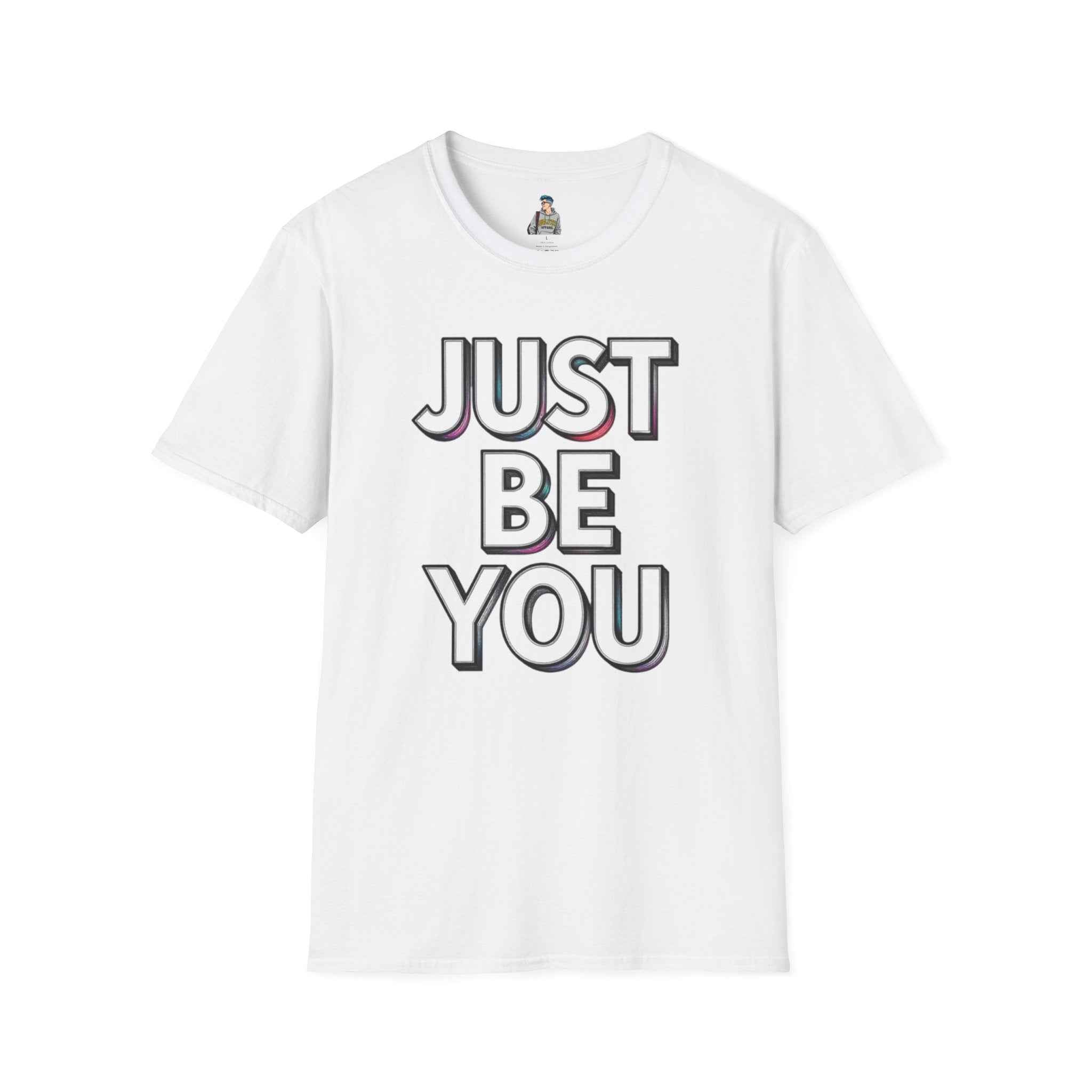 Just Be You T-Shirt — Inspirational Minimalist Graphic Tee
