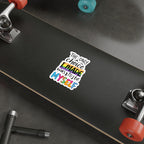 Die-Cut Stickers - THE ONLY CHOICE I MADE WAS TO BE MYSELF