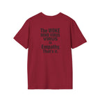 Unisex Softstyle T-Shirt - 'You Say Woke Like It's a Bad Thing'