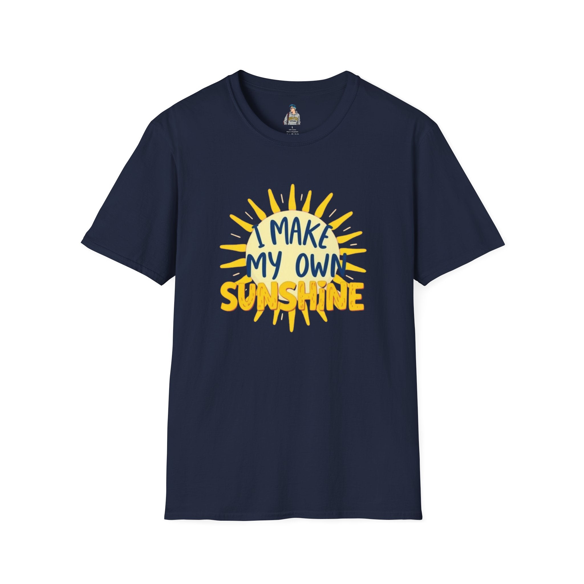 I Make My Own Sunshine Unisex T-Shirt