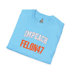 Impeach Felon47 Unisex Softstyle T-Shirt - USA Graphic Statement Tee
