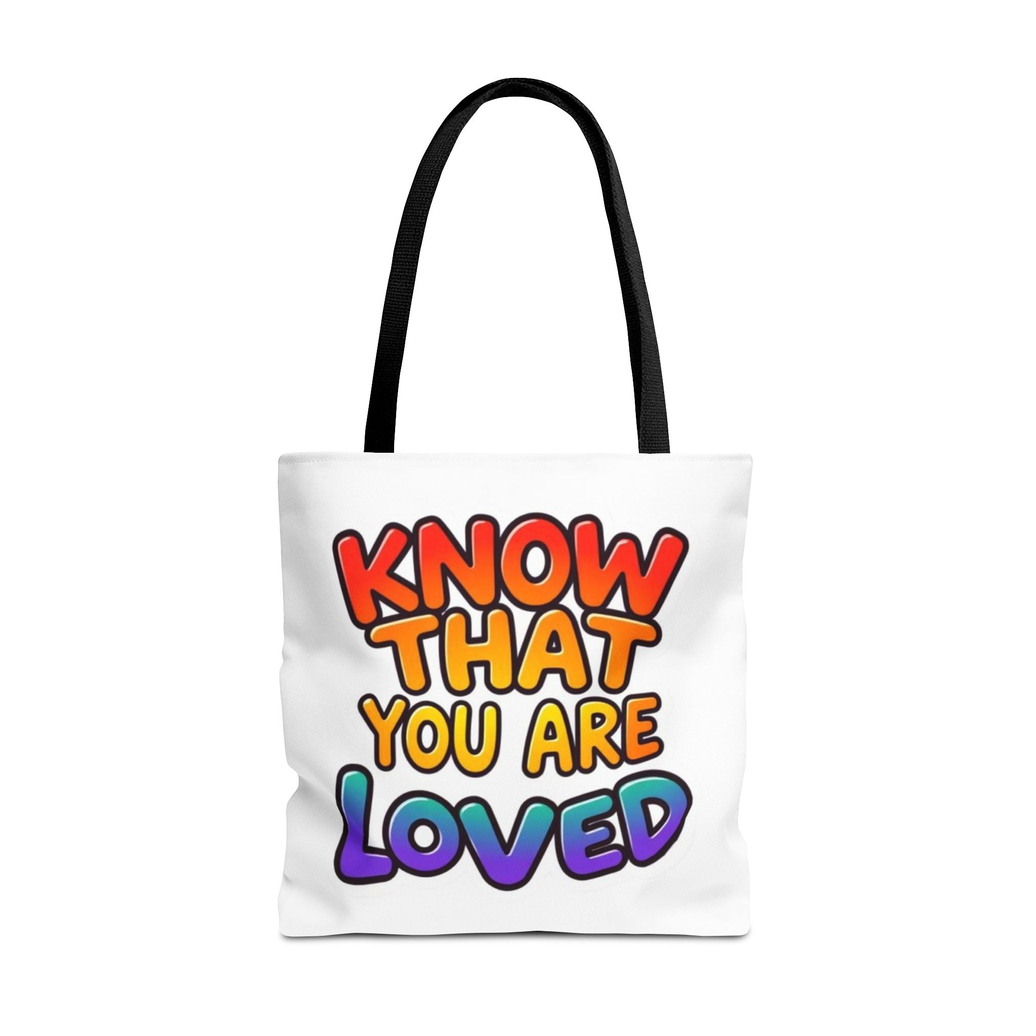 Know That You Are Loved Text Design Tote Bag