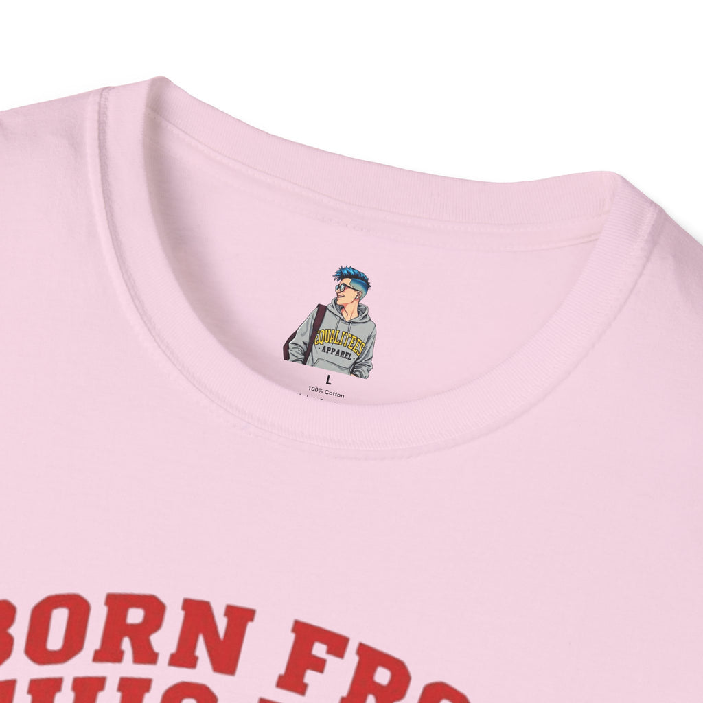 Born From this Land Native and Proud T-Shirt