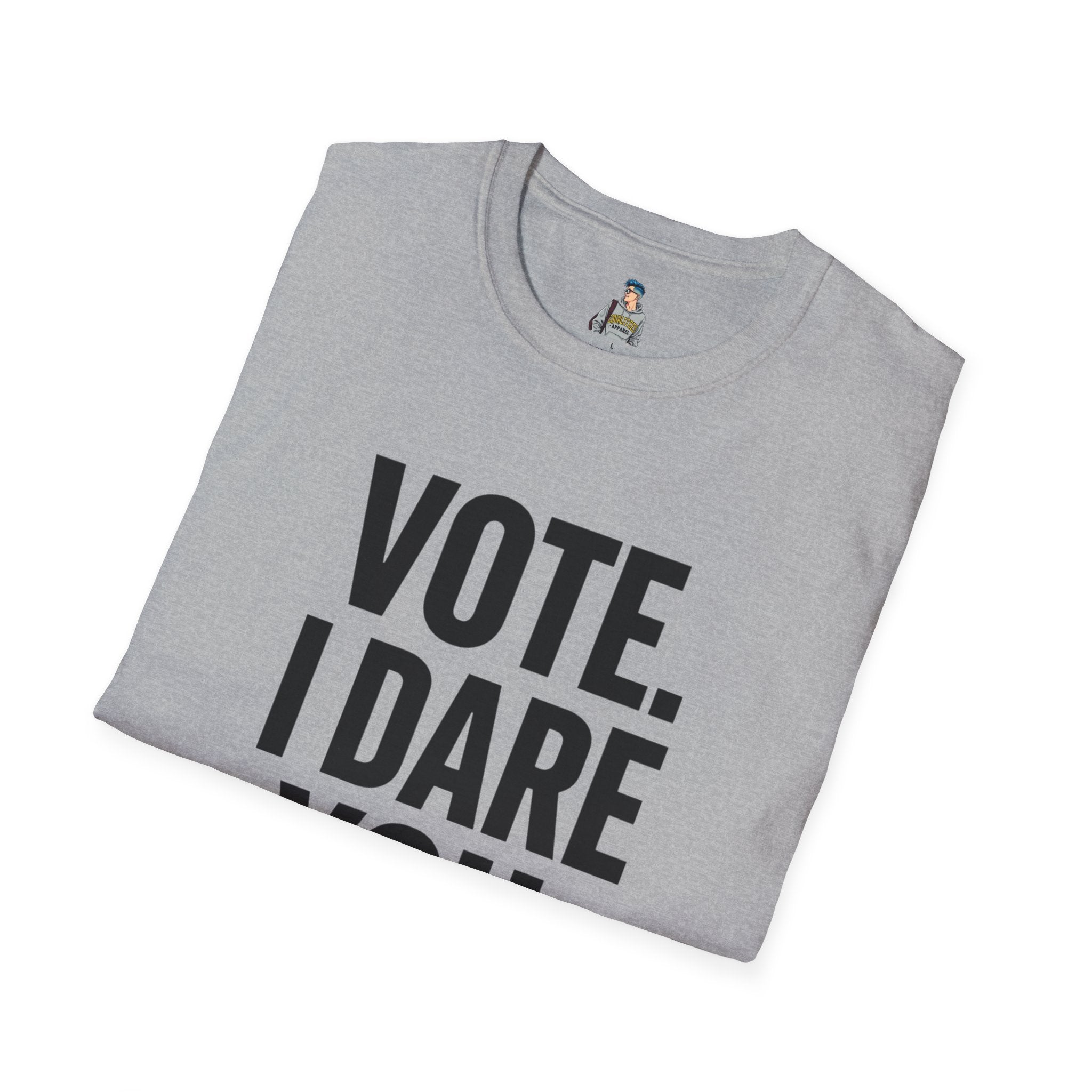 Vote. I Dare You. T-Shirt