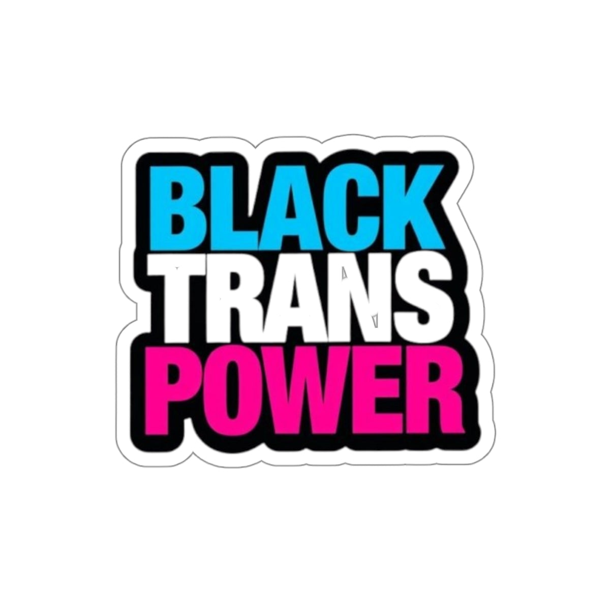 Die-Cut Stickers - BLACK TRANS POWER
