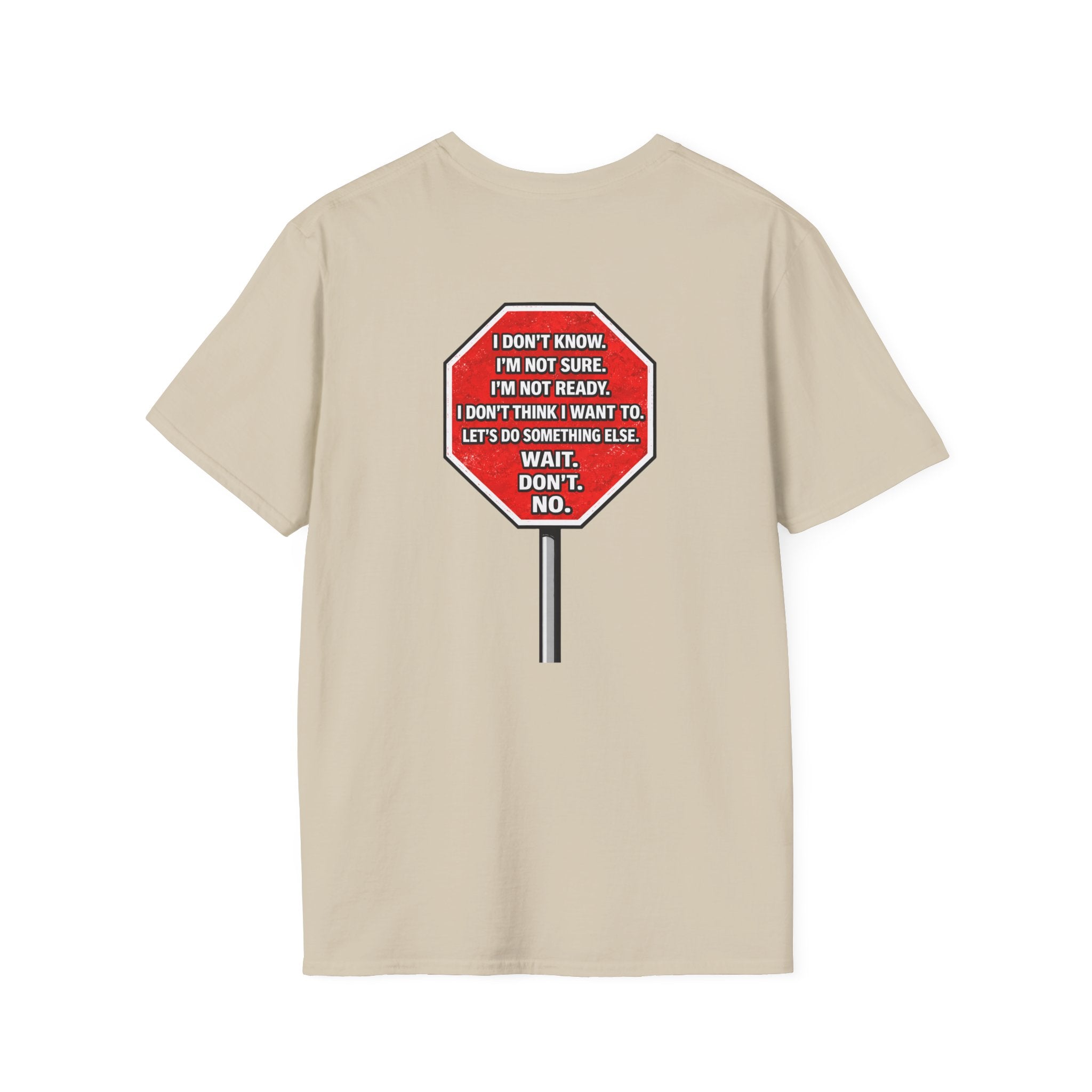 He Said Stop T-Shirt - Consent Awareness