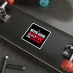 Die-Cut Stickers -  Stop Genocide - Never Again Means NOW for EVERYONE.