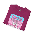 Trans Women Are Women Statement Tee