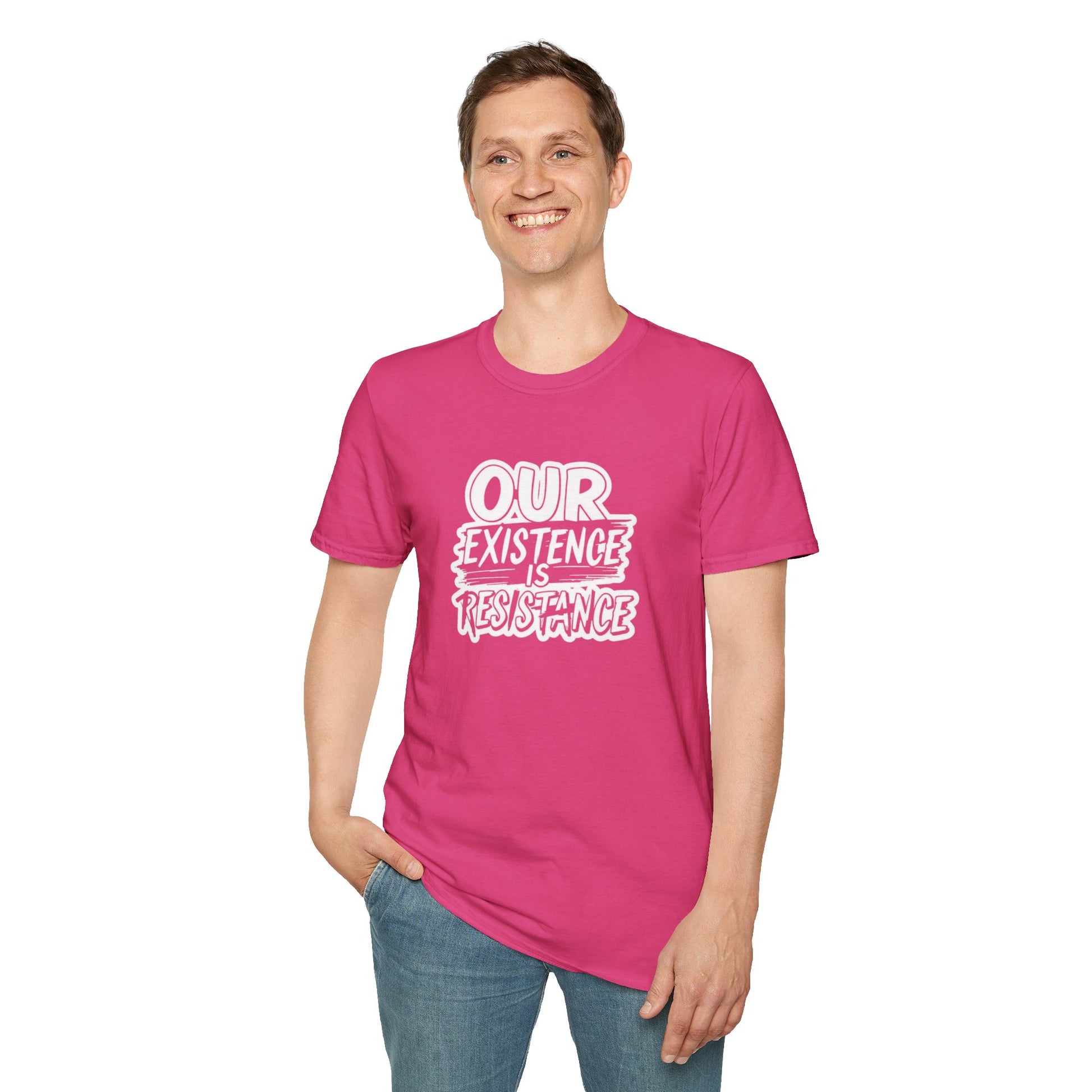 Unisex Softstyle T-Shirt - "Our Existence is Resistance" - Motivational Tee for Activists, Casual Wear, Gift for Change-makers
