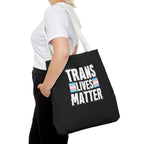 Trans Lives Matter Tote Bag