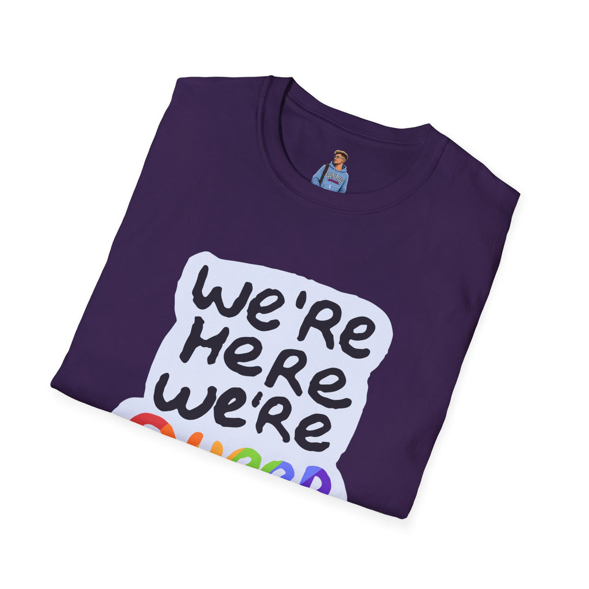 We’re Here We’re Queer Pride Tree Las Vegas T-Shirt