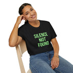 Silence Not Found T-Shirt — Bold Neon Text Tee