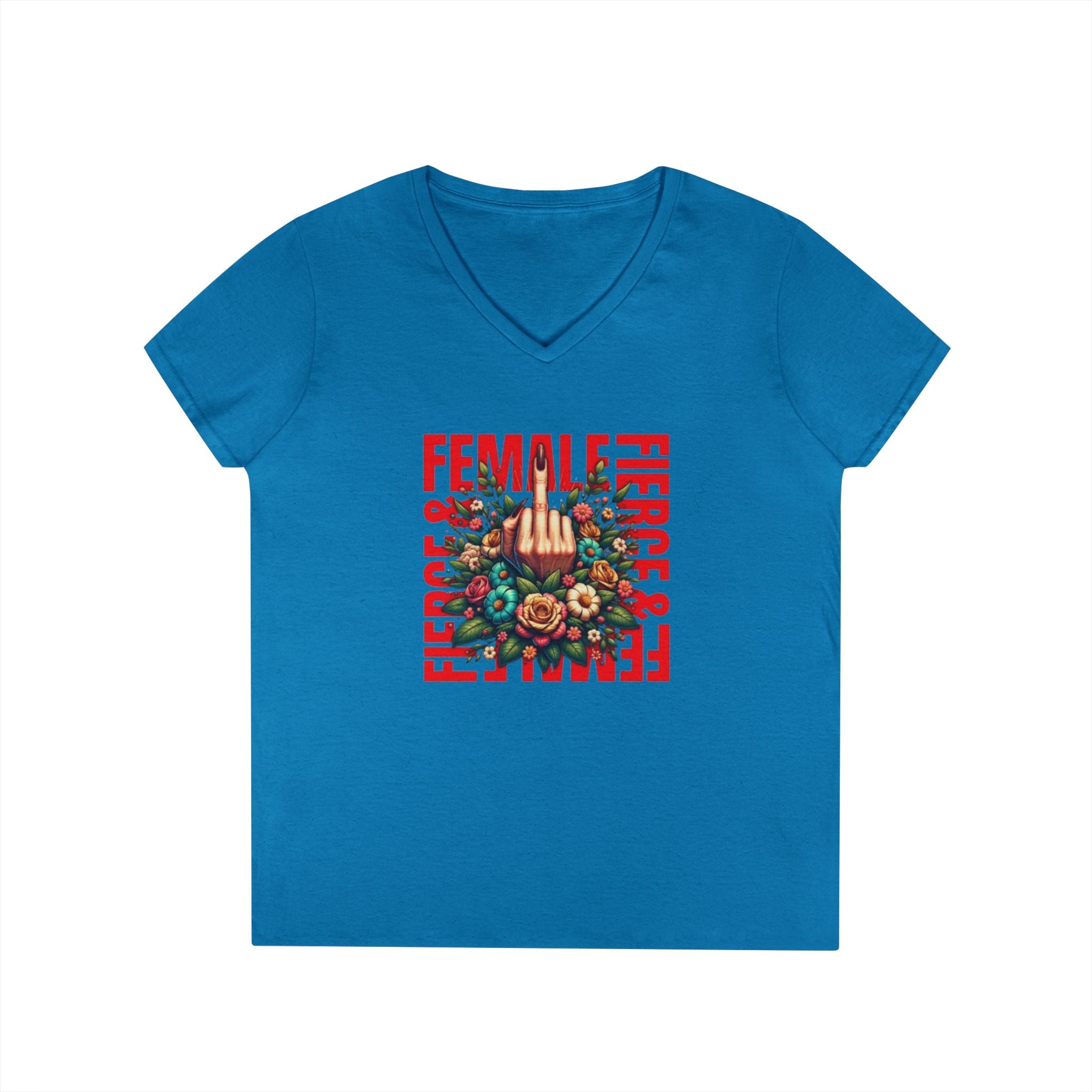 Fierce & Female V-Neck T-Shirt - Empowering Floral Tee for Women