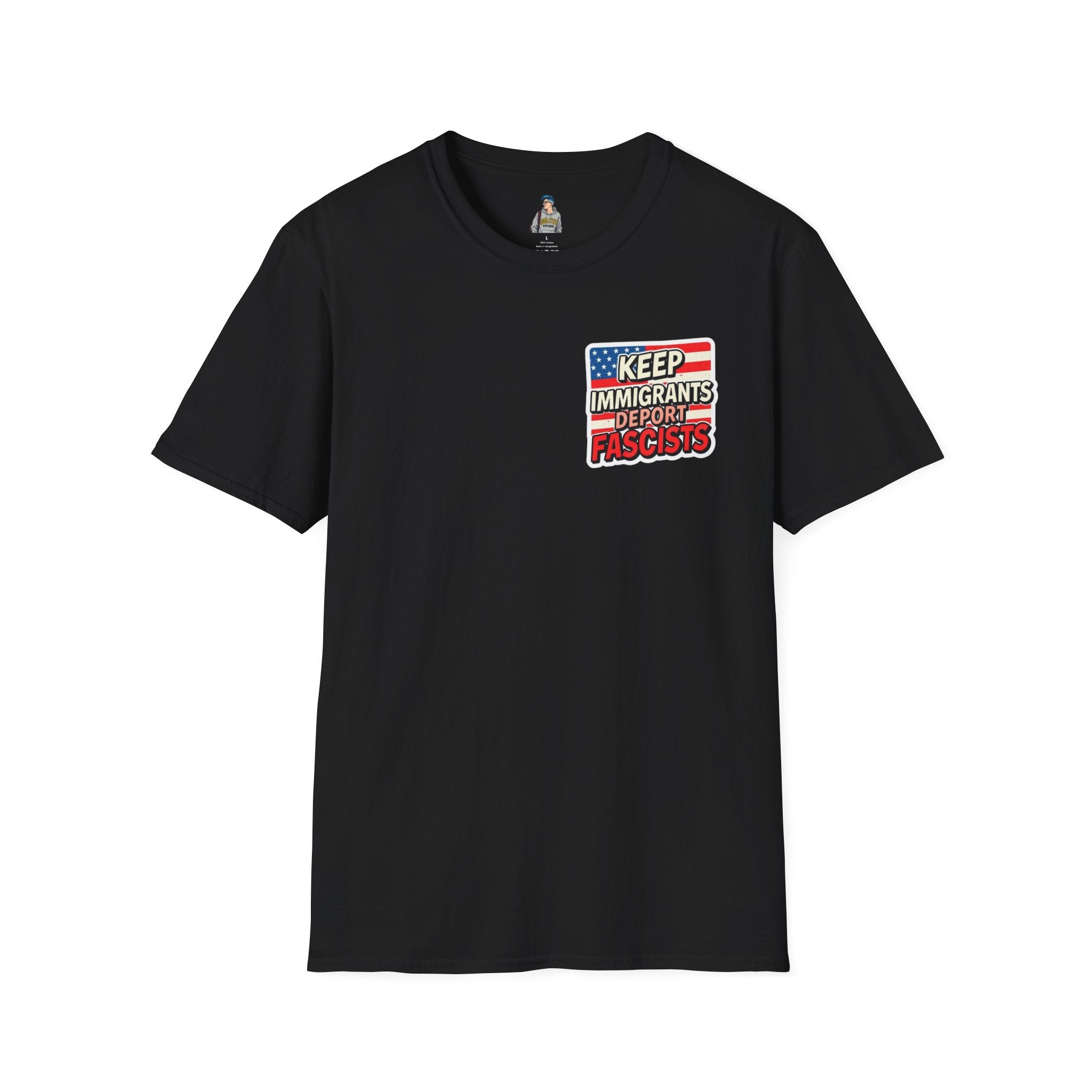 Keep Immigrants Deport Fascists Unisex Softstyle T-Shirt