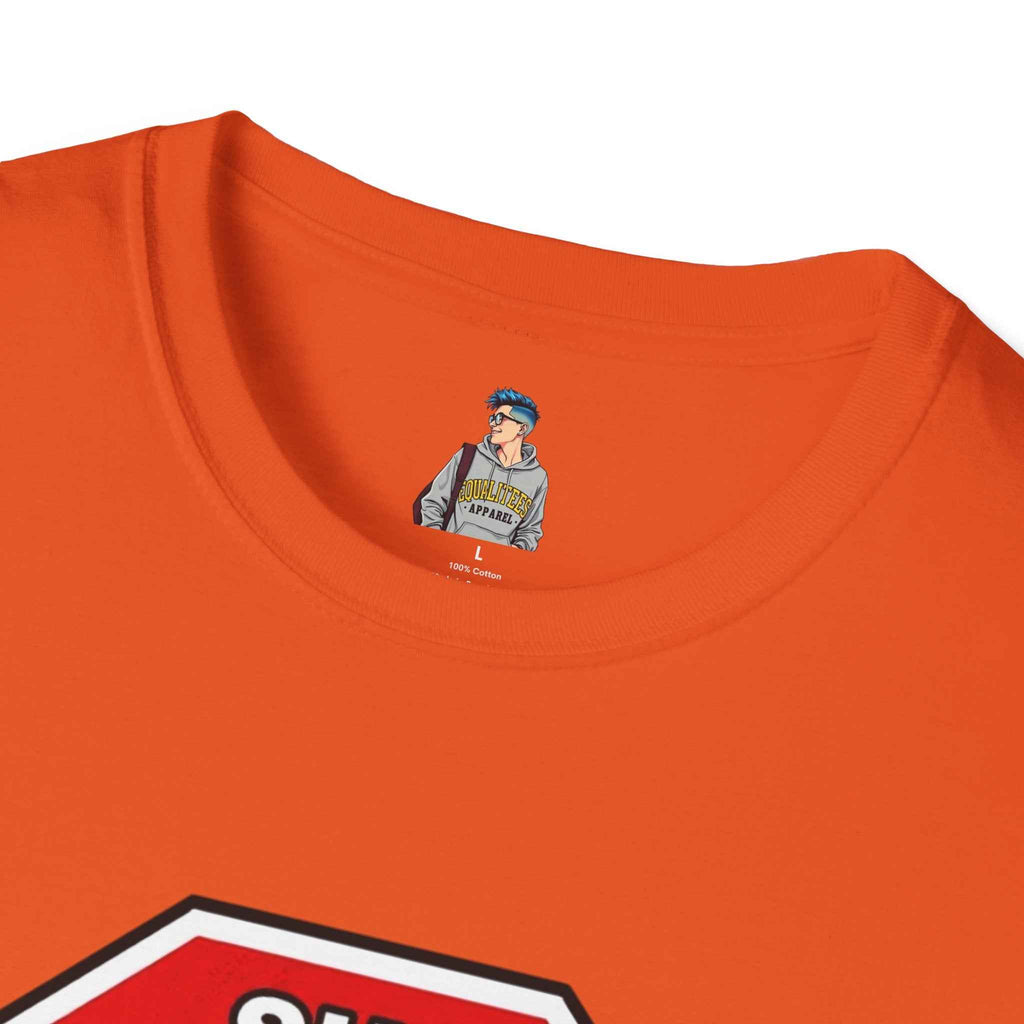 She Said STOP You Will Stop - Graphic tee