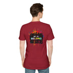 LGBTQ+ Pride Unisex T-Shirt - "Hate Never Made Anyone Less Queer" & "We All Belong" Design