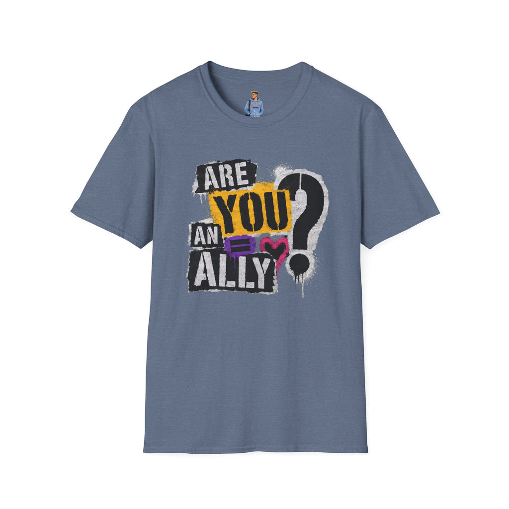 Are You An Ally? Graphic T‑Shirt — Pride & Allyship Tee