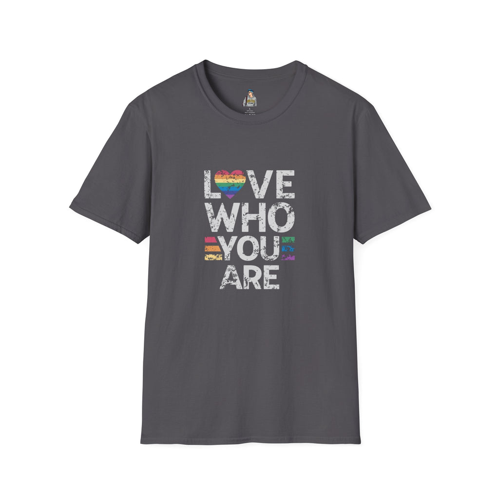 Love Who You Are Unisex Softstyle T-Shirt