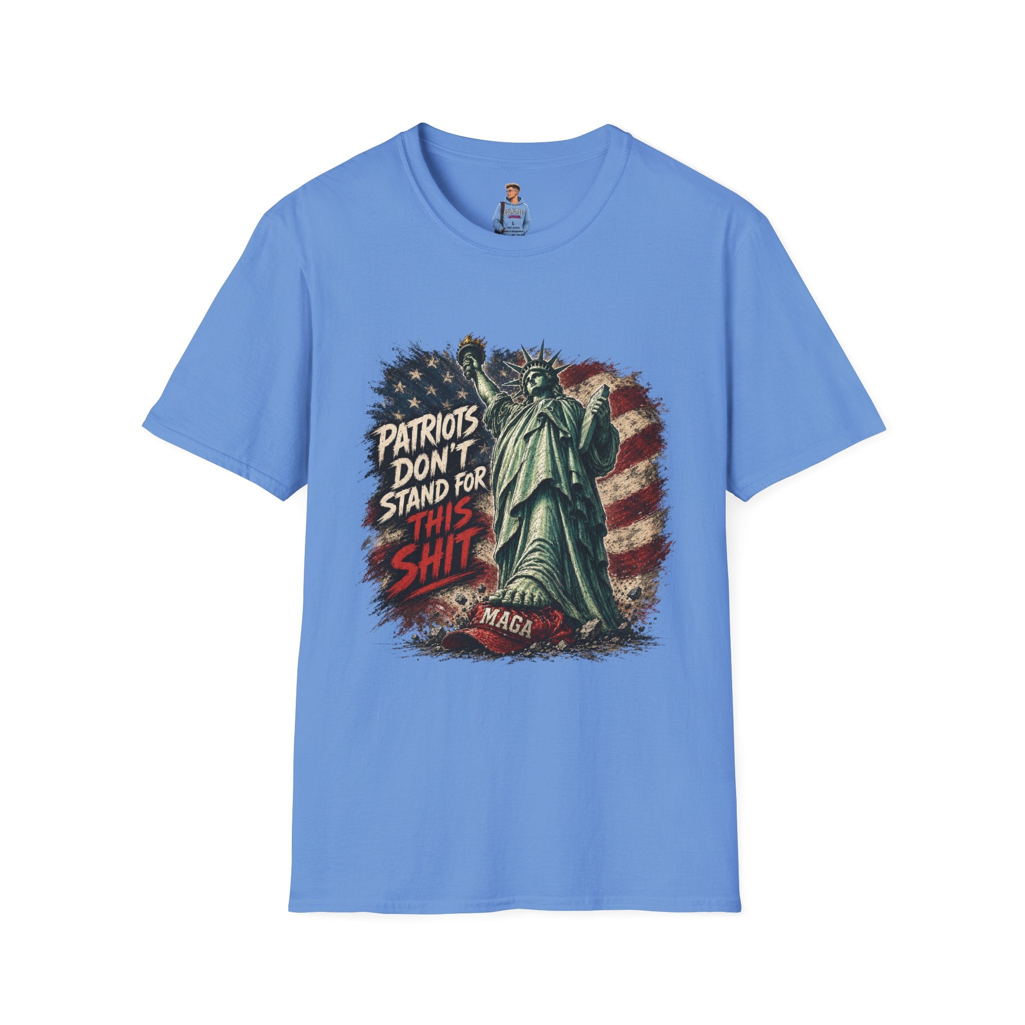 Patriots Don’t Stand For This T-Shirt — Statue of Liberty & Distressed Flag Graphic