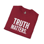 Unisex Softstyle T-Shirt – "Truth Matters" Statement Tee for Activists & Everyday Wear